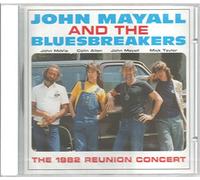 Mayall,John &the Bluesbreakers - 1982 Reunion Concert