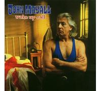 Mayall,John & the Bluesbreakers - Wake Up Call