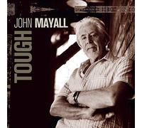 John Mayall Tough (Vinyl LP) Limited 12" Album (Clear vinyl)
