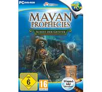 Mayan Prophecies - Schiff der Geister