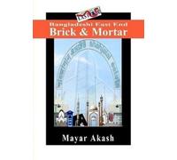 Mayar Akash Bangladeshi East End Brick & Mortar (Tascabile)