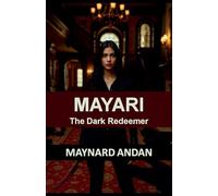 Mayari: The Dark Redeemer