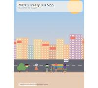 Maya's Breezy Bus Stop: A Rhyming Picture Book About Solving Problems