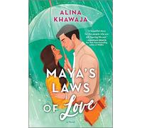 Maya's Laws of Love: A Novel