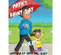 Maya's Rainy Day Poems