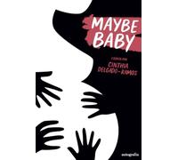 Maybe baby