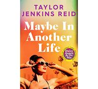 Maybe in Another Life by Taylor Jenkins Reid