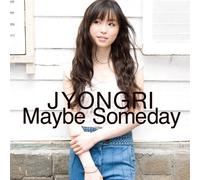 Maybe Someday