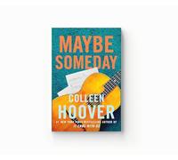 Maybe Someday