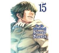Maybe To The Abandoned Sacred Beasts 15 (Tascabile)