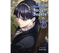Maybe To The Abandoned Sacred Beasts Vol. 3 (Tascabile)
