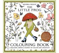 Maybell Eequay The Little Frog Colouring Book (Tascabile)