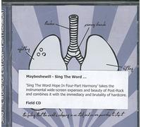 Maybeshewill - Sing The Word Hope In Four-Part Harmony