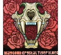 Maycomb - Crystal Tiger Blues