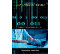 Maycon Carvalho Uma Carta Do Futuro (Tascabile)