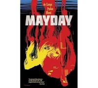 Mayday - Libro in brossura NUOVO Campi, Alex de 30/05/2017
