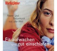 Mayer - Brigitte Wellness:Gut Einschlafen/Fit Für Den Tag