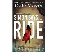 Mayer, Dale Simon Says... Ride Book NUOVO