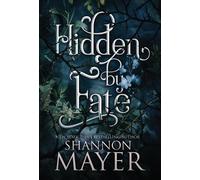 Mayer Hidden by Fate (Copertina rigida)