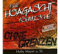 Mayer, Huby / Hoaga Ohen Grenzen - Huby Mayer die 51.-MAYER, HUBY / HOAGAS (CD)
