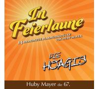 Mayer, Huby / Hoagi In Feierlaune - Huby Mayer die 68.-MAYER, HUBY / HOAGI (CD)