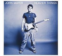 MAYER, JOHN - HEAVIER THINGS + 1