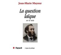 Mayeur-J M La Question laïque (Tascabile)