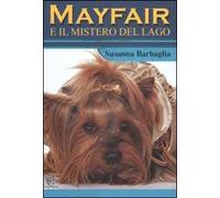 Mayfair e il mistero del lago