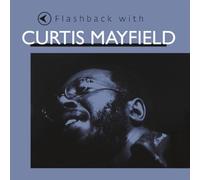 Mayfield Curtis - Flashback With Curtis Mayfield