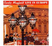 Mayfield Curtis - Live In Europe