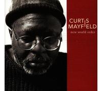Mayfield, Curtis - New World Order