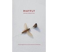 MAYFLY: A Psychological Drama of Love, Control, and Obsession