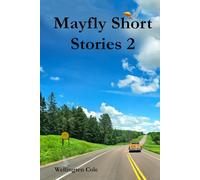 Mayfly Short Stories 2: Memories from the Keweenaw with a side of cheese
