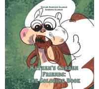 Mayhem's Garden Friends: The Coloring Book