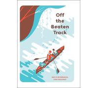 Maylis de Kerangal Off the Beaten Track (Copertina rigida) Aldana Libros