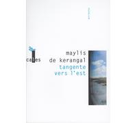 Maylis de Kerangal Tangente vers l'est: Roman (Tascabile)