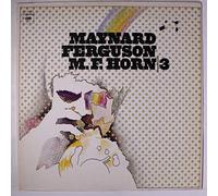 MAYNARD FERGUSON - m.f. horn 3