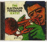 Maynard Ferguson Sextet