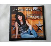 MAYNARD, JANICE - I'LL TAKE MY CHANCES