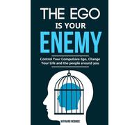 Maynard McBride The ego is your enemy (Tascabile)