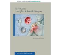 Mayo Clinic Principles of Shoulder Surgery