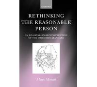 Mayo Moran Rethinking the Reasonable Person (Copertina rigida)