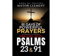 Mayor Clement Praying with Psalms 23 & 91 (Tascabile)