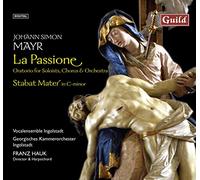 Johann Simon Mayr La Passione (Hauk, Georgisches Co) (CD) Album