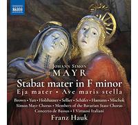Johann Simon Mayr Johann Simon Mayr: Stabat Mater in F Minor/Eja Mater/... (CD)