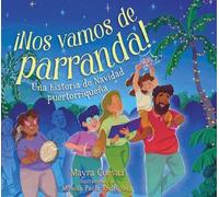 Mayra Cuevas ¡Nos Vamos de Parranda (We're Going on a Parran (Copertina rigida)