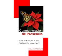 Mayra Guadalupe Borjas García Conmemoración de Presencia (Tascabile)