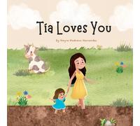 Mayra M Hernandez Tia Loves You (Tascabile)
