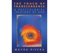 Mayra Rivera The Touch of Transcendence (Tascabile)