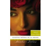 Mayra Santos-Febres Nuestra Senora de la Noche (Tascabile)